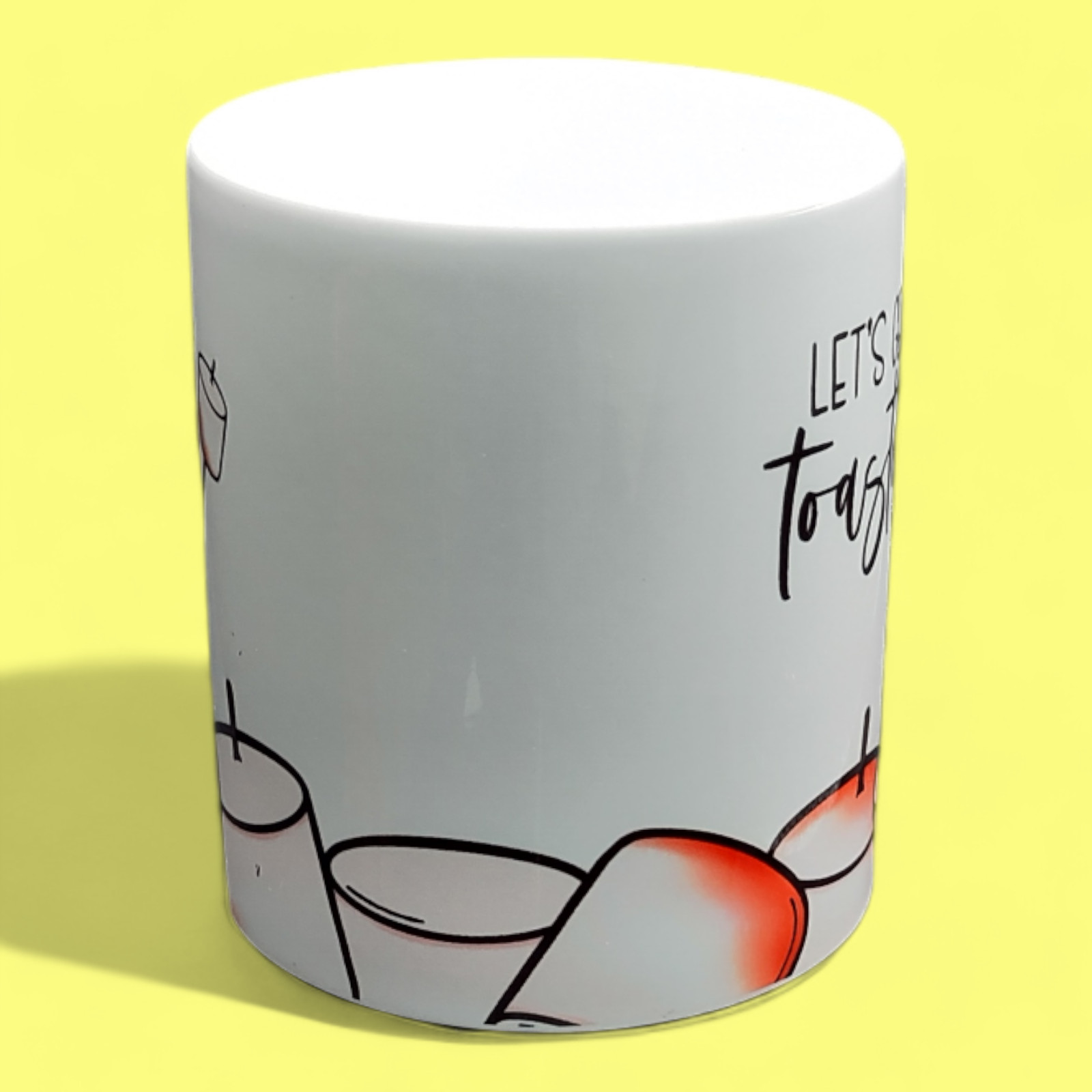 Mug - Let's get toasted