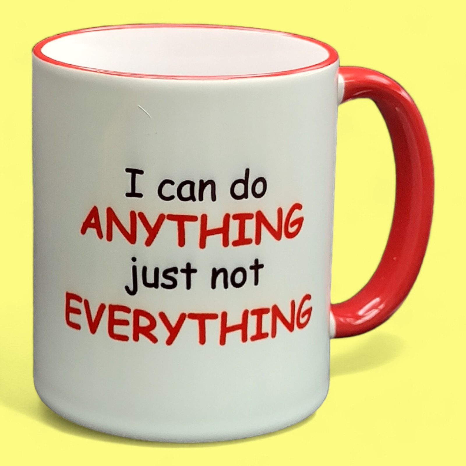 Mug - 'I can do anything' 
