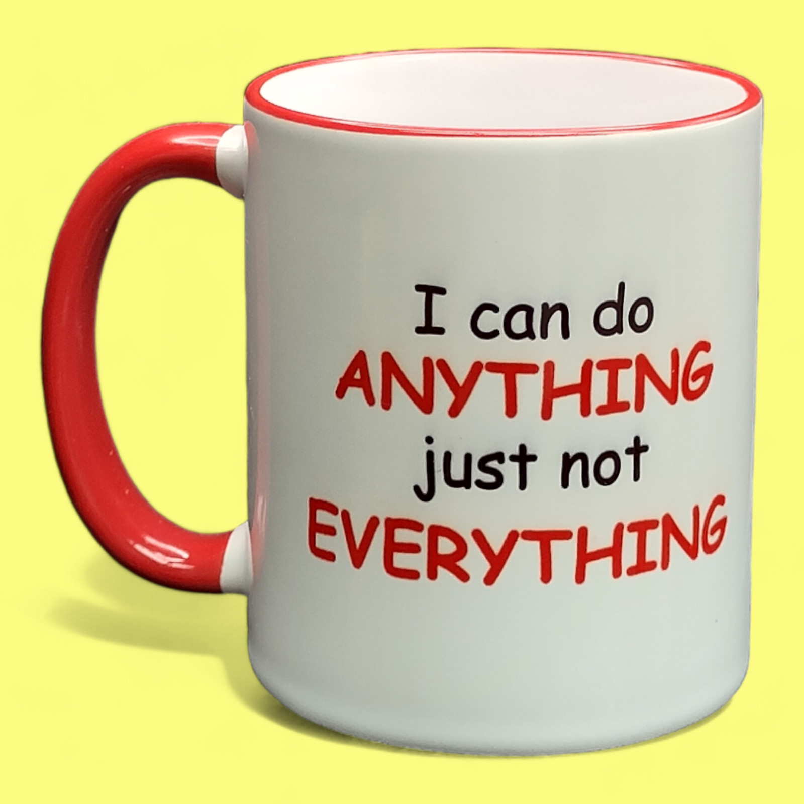 Mug - 'I can do anything' 