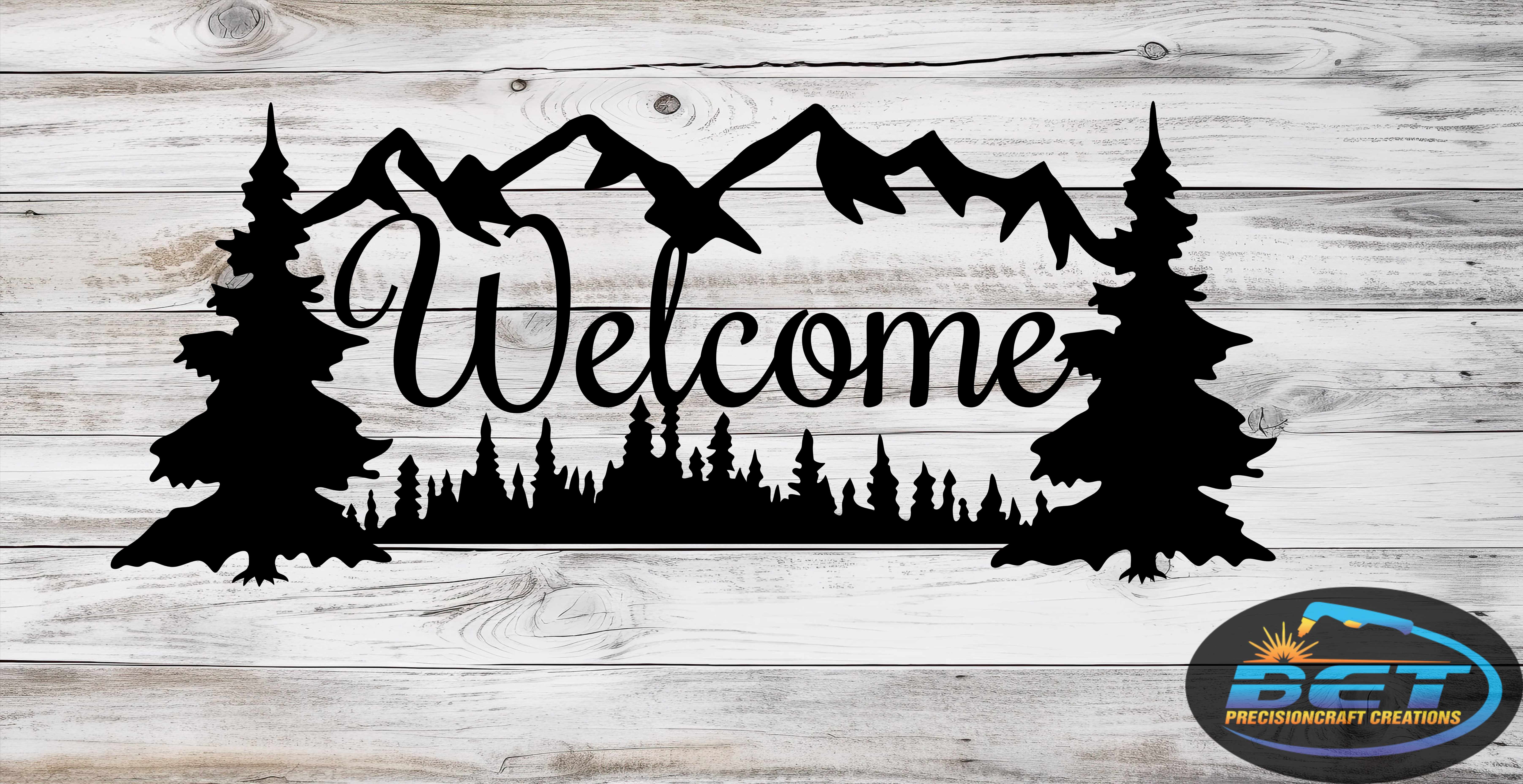 Mountain/Trees Welcome