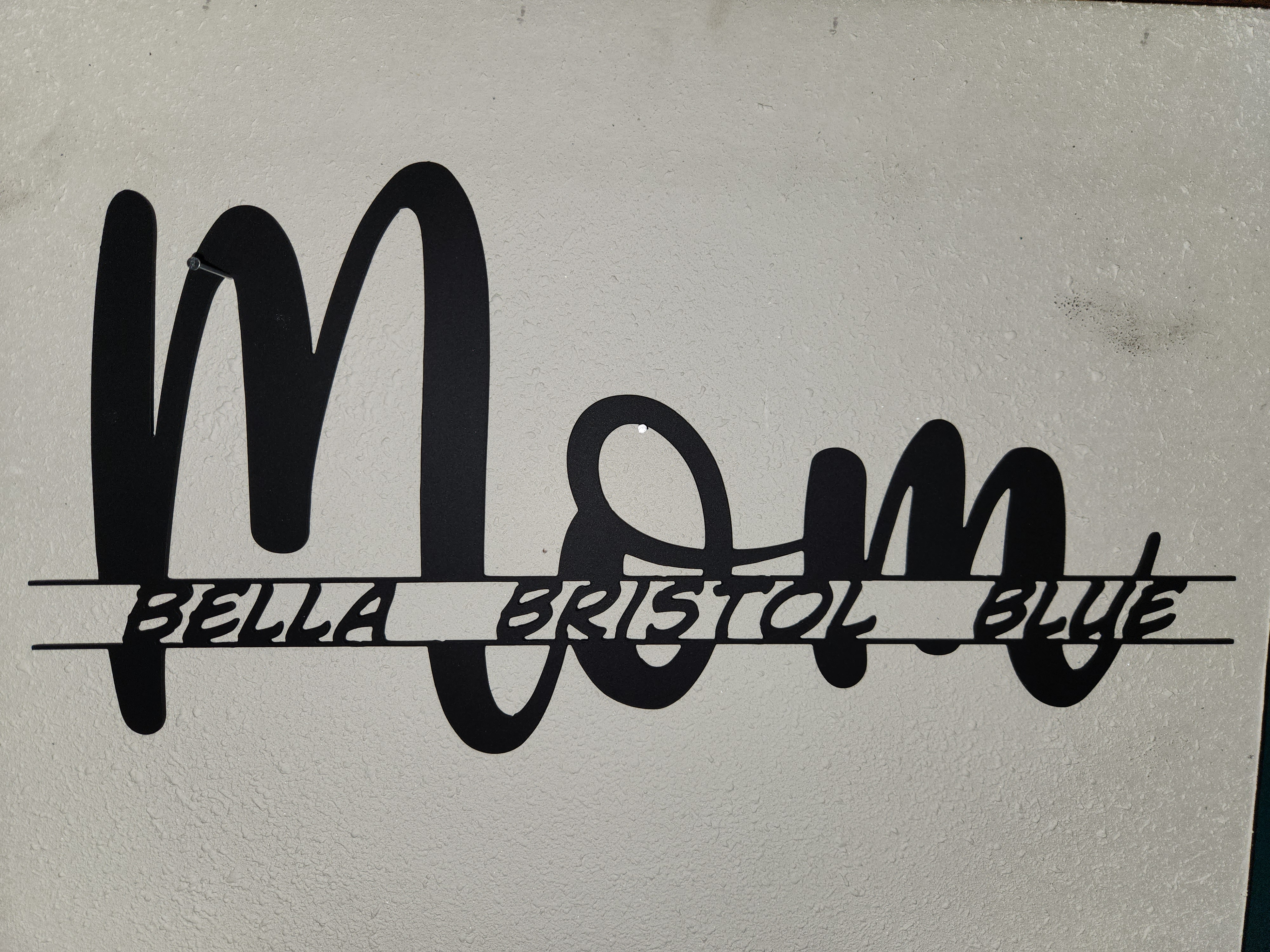 Mom Sign with Names