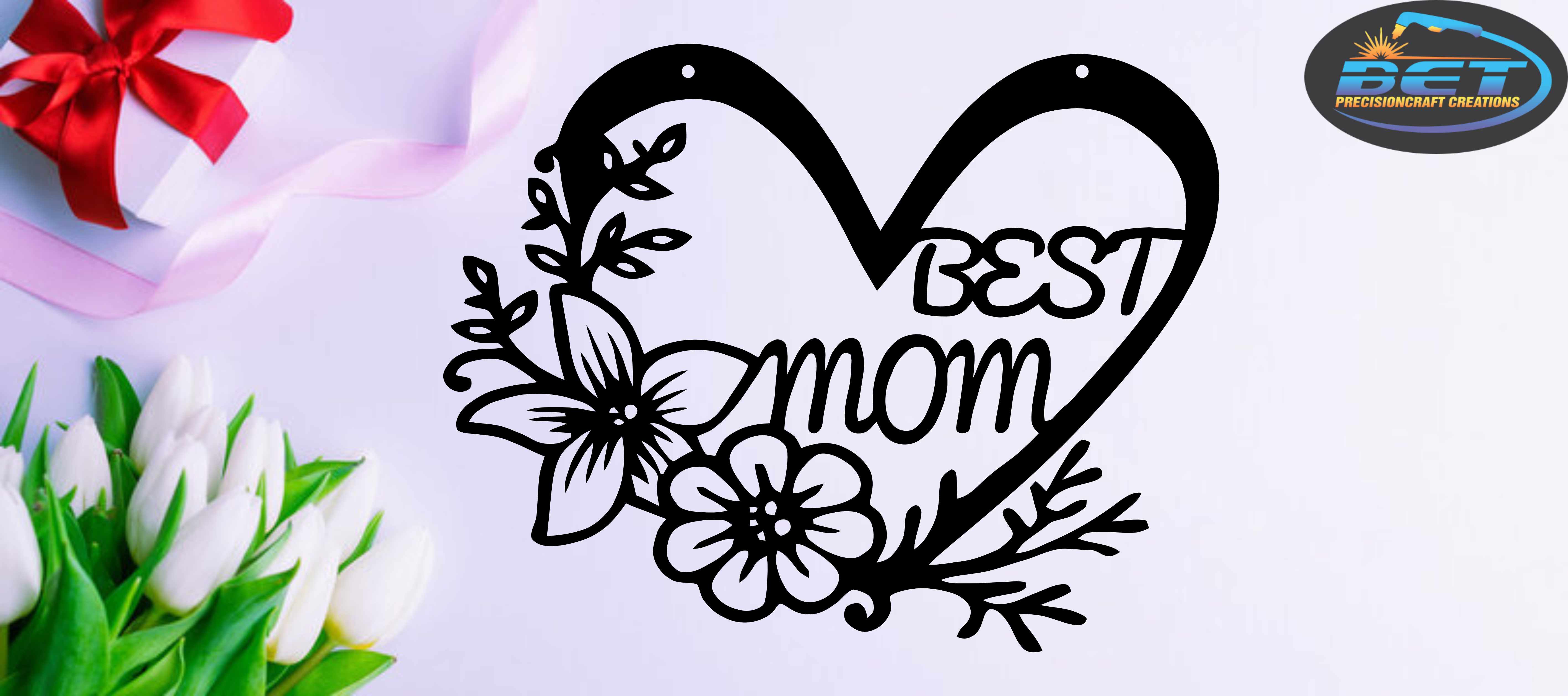 Best Mom Heart Sign