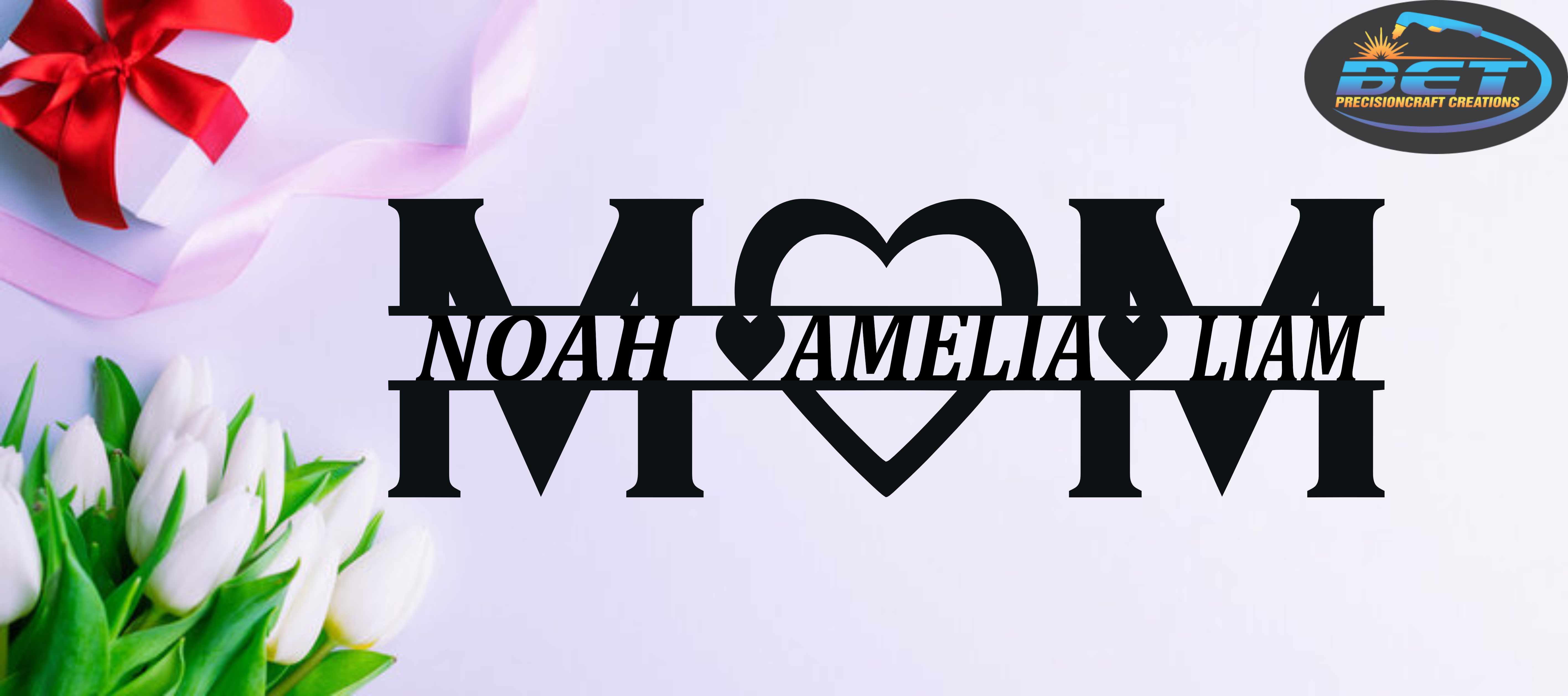 Mom Sign with Heart and Names