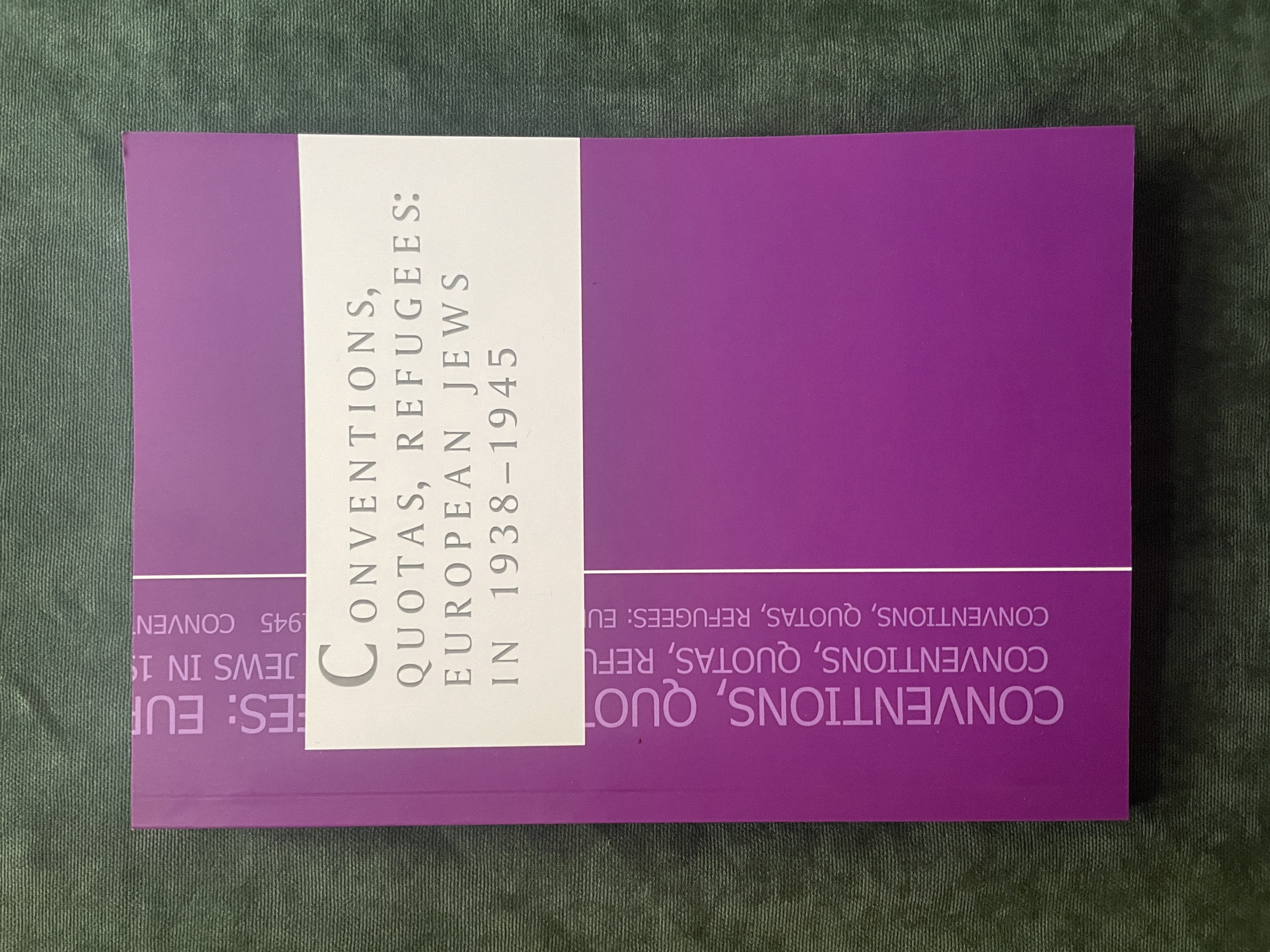 Conventions, quotas, refugees: European Jews in 1938-1945