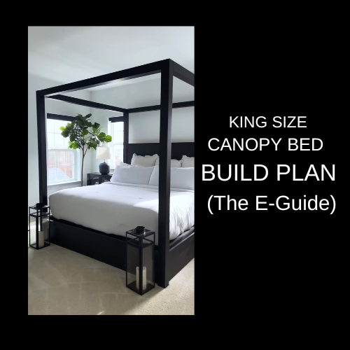 Canopy Bed Build Plan 