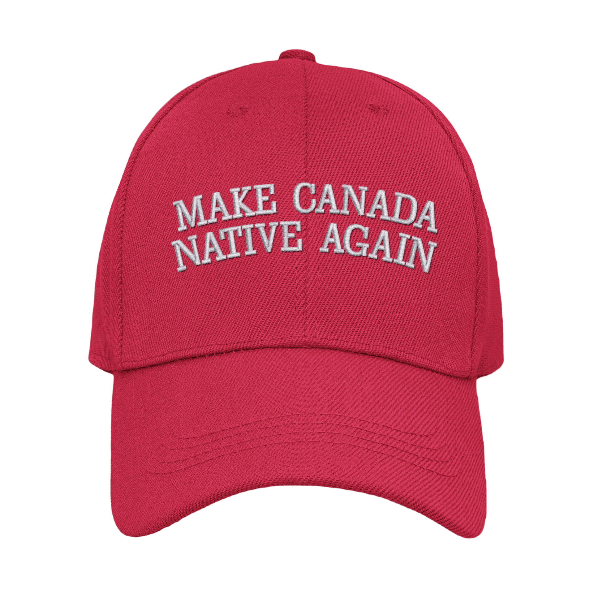MAKE CANADA NATIVE AGAIN