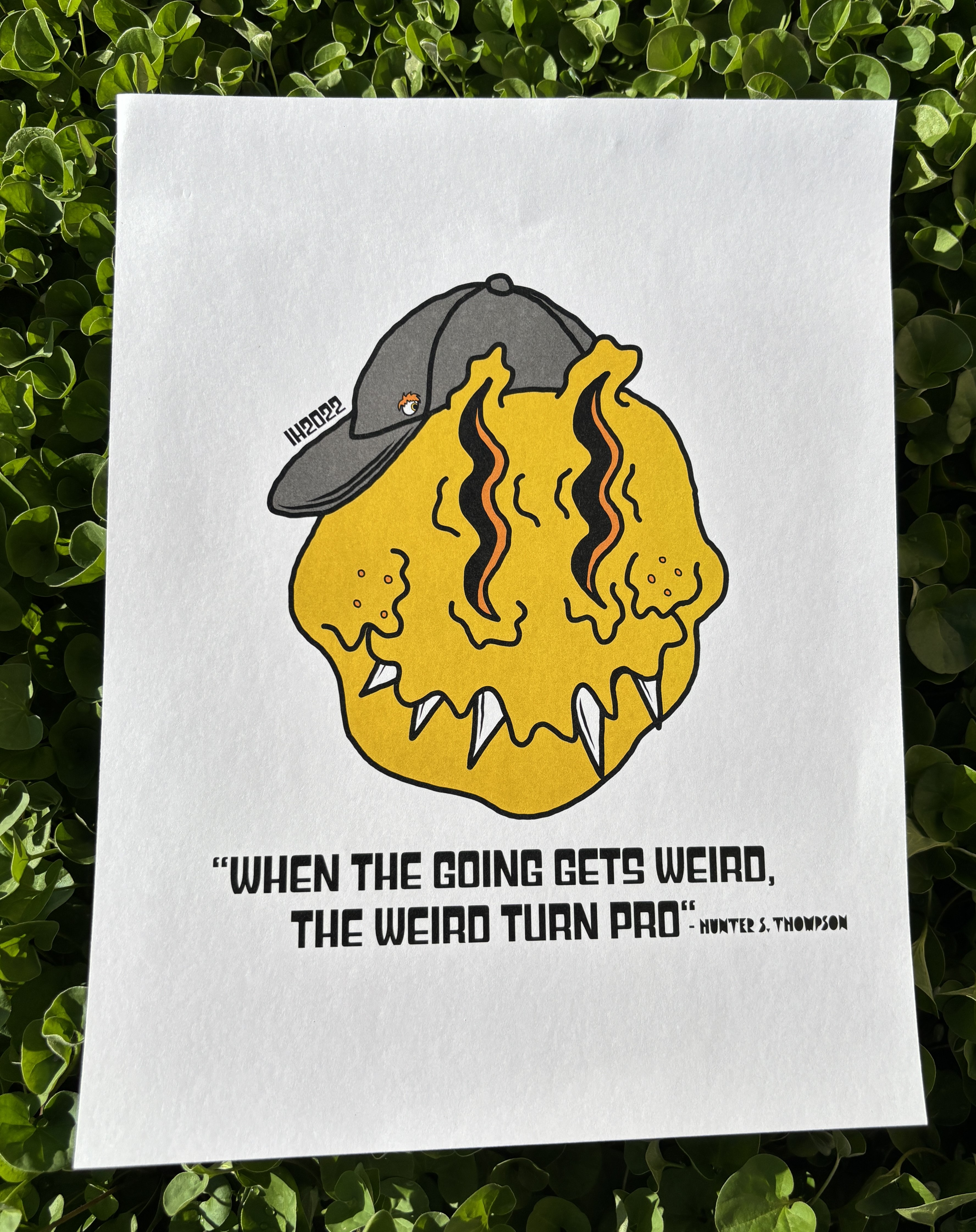 When The Going Gets Weird Print