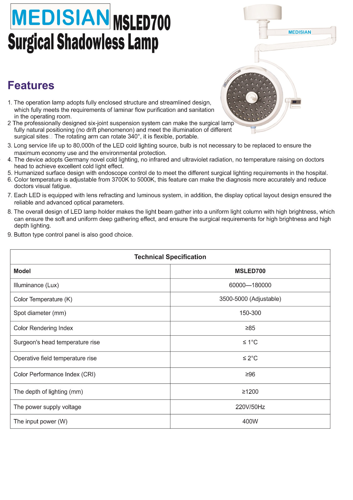 Medisian MSLED 700