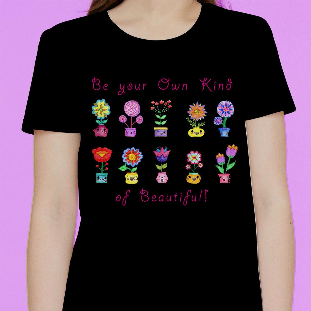Womens Graphic Tees: Cotton T shirt "Be Your Own Kind of Beautiful" Black T Shirt Women with Cute Flower