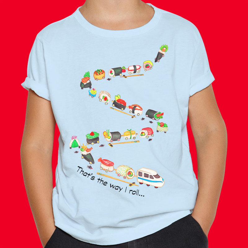 Sushi Lovers: Light blue T shirt "That's the way I roll" Children T shirt with Sushi Train. Blue T shirt, Japanese tee shirt, Sushi T shirt