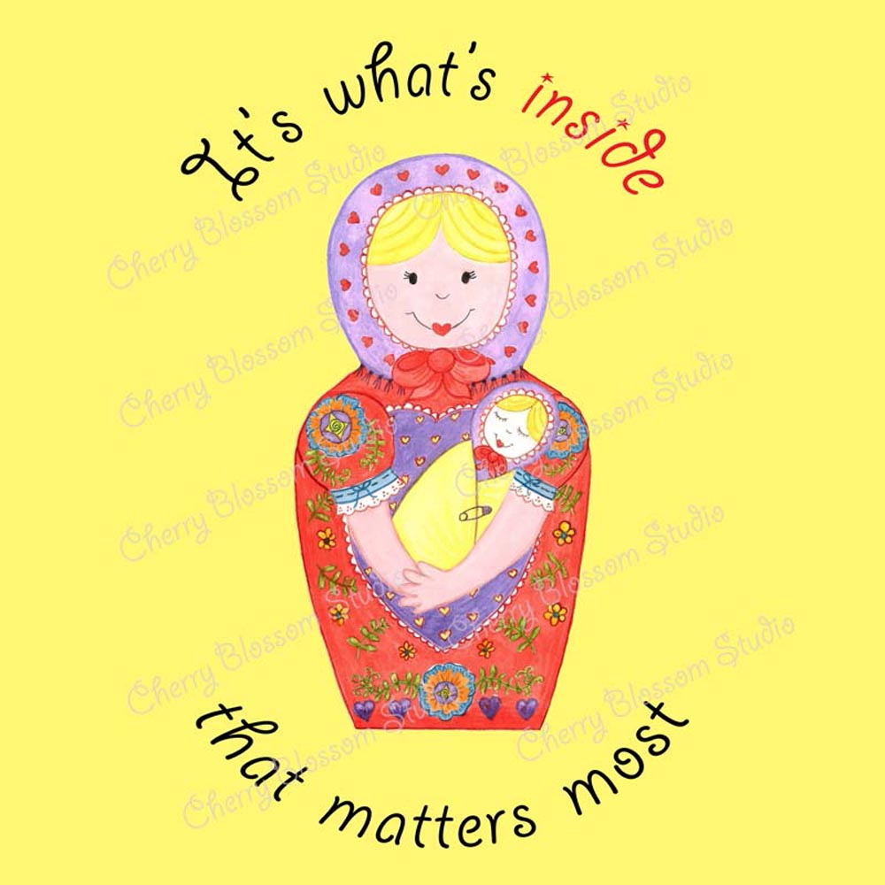 Yellow T shirt: Yellow colour T shirt "It's what's inside that matters most" Girl T shirt with Babushka Dolls Graphic Tee