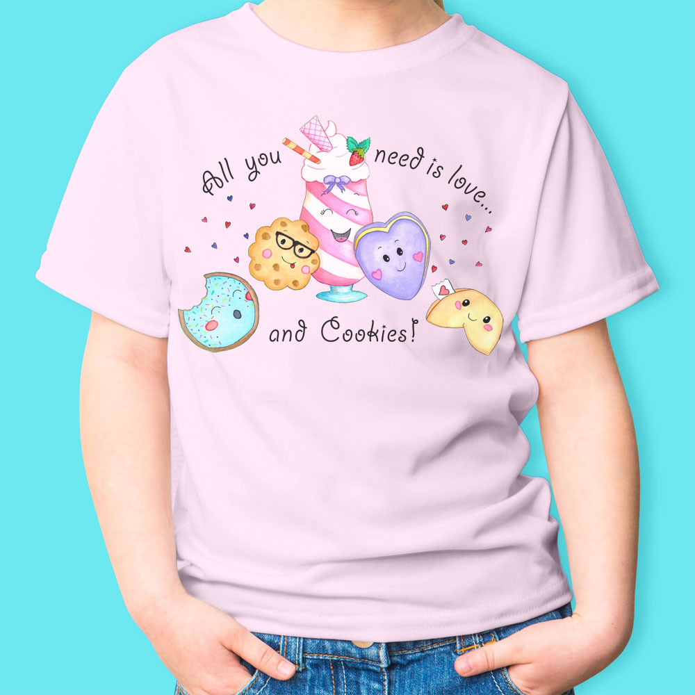 Girls T shirts: Cute T Shirts "All You Need is Love and Cookies" Girl T shirt with Cute Cookies