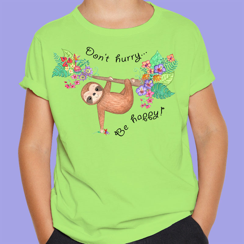 Childrens Green T shirt: Green Tshirt "Don't Hurry, Be Happy!" Green T shirt Kids with Cute Sloth