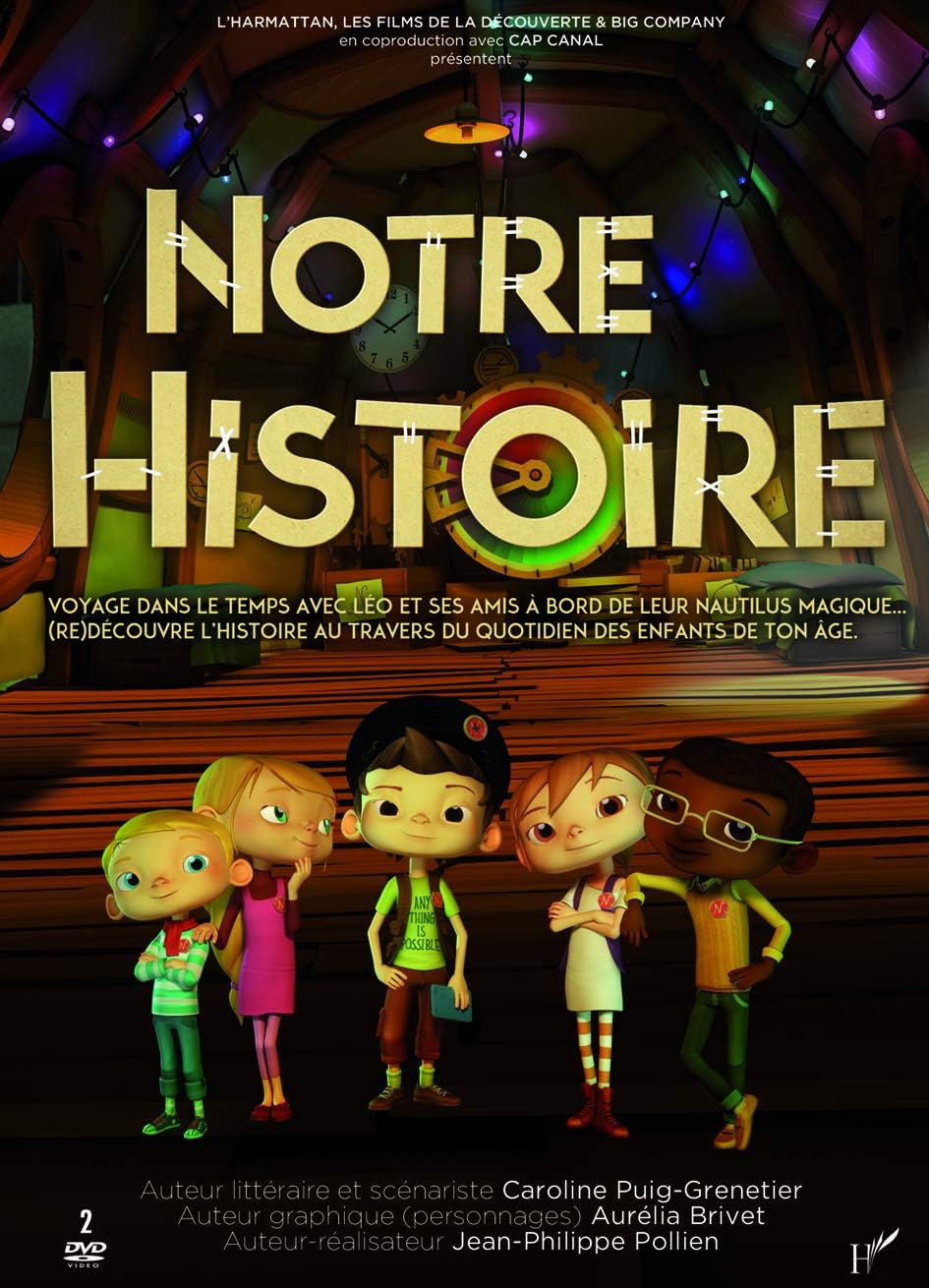 Notre histoire