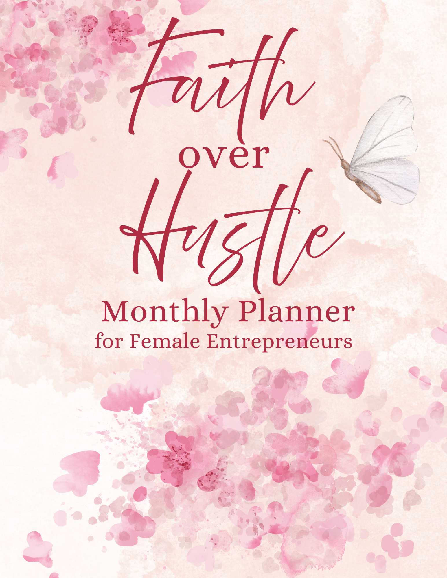 Faith over Hustle Planner