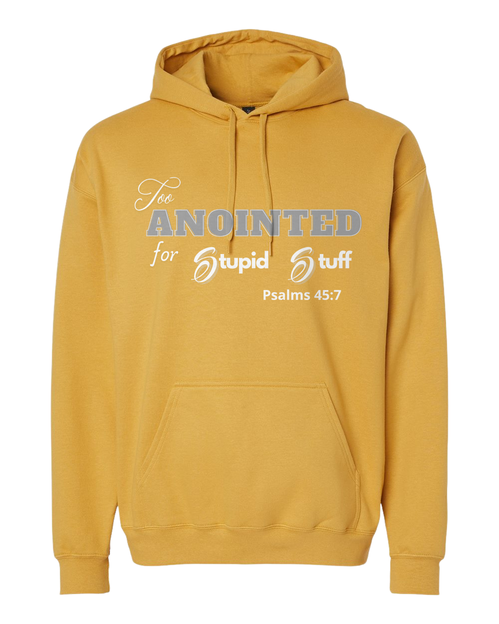 Too Anointed Hoodie