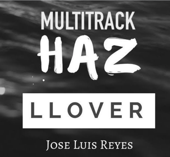 HAZ LLOVER | Multitrack