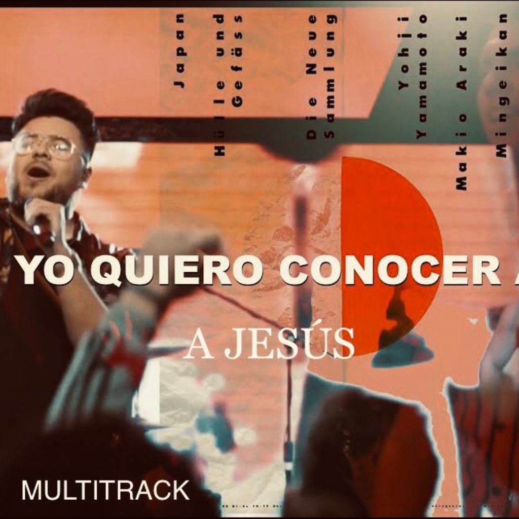 YO QUIERO CONOCER A JESÚS | Multitrack