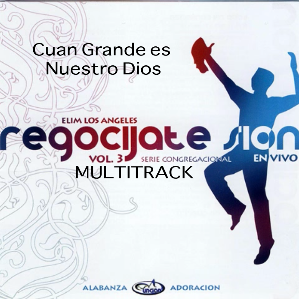 CUAN GRANDE ES NUESTRO DIOS | Multitrack