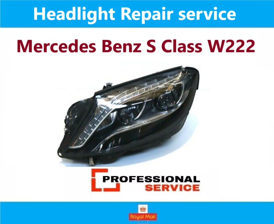 Mercedes S-Class W222 LED Headlight Repair (2013–2017) – Left & Right Service