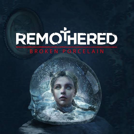 Remothered - Broken Porcelain
