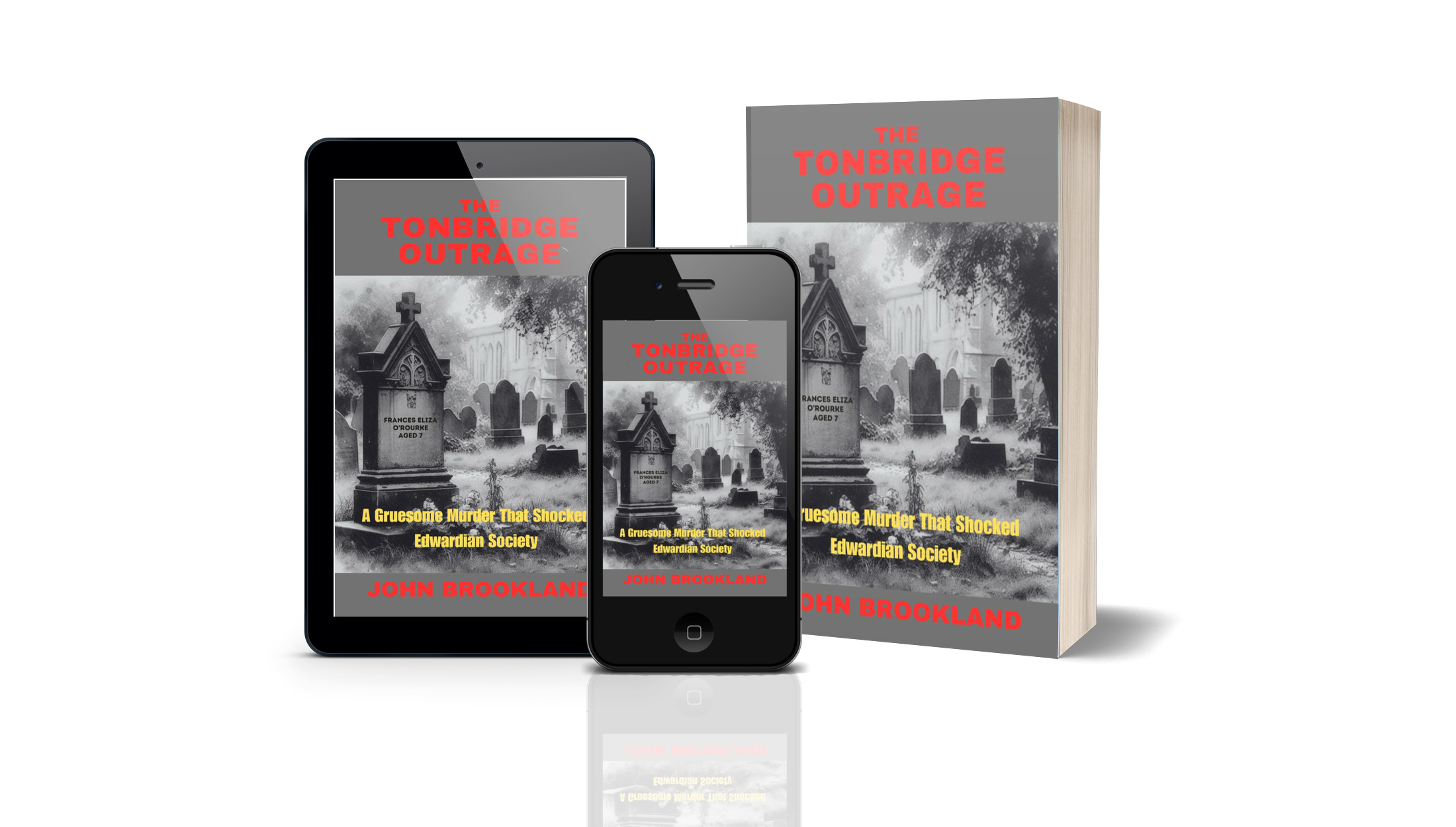 The Tonbridge Outrage