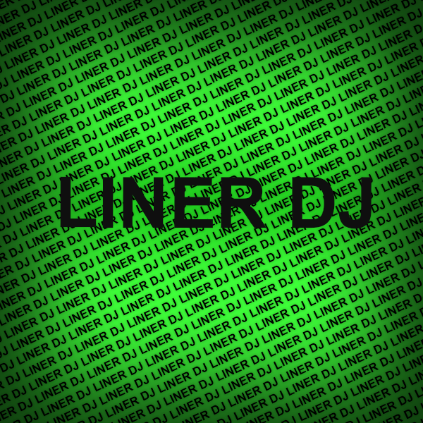 LINER DJ DROP DJ