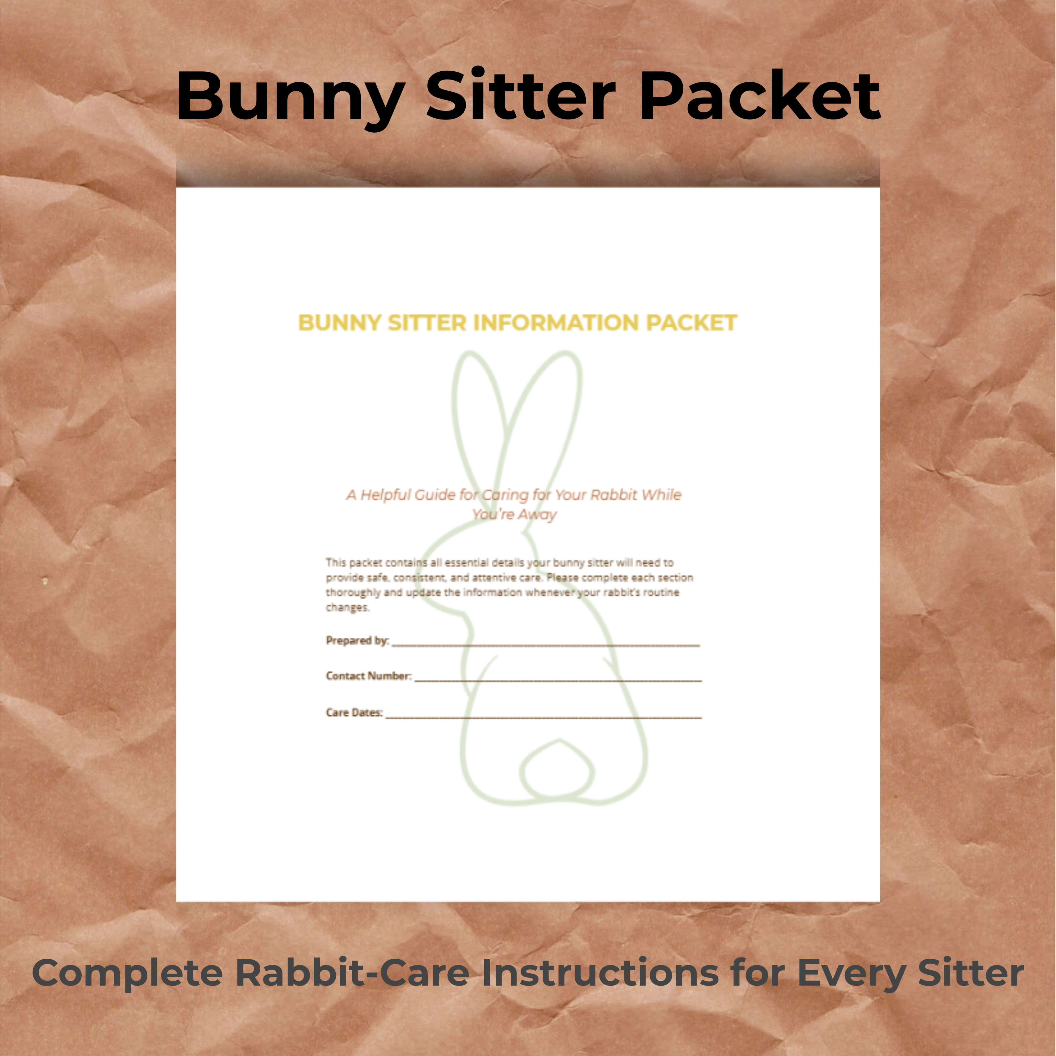 Bunny Sitter Information Packet