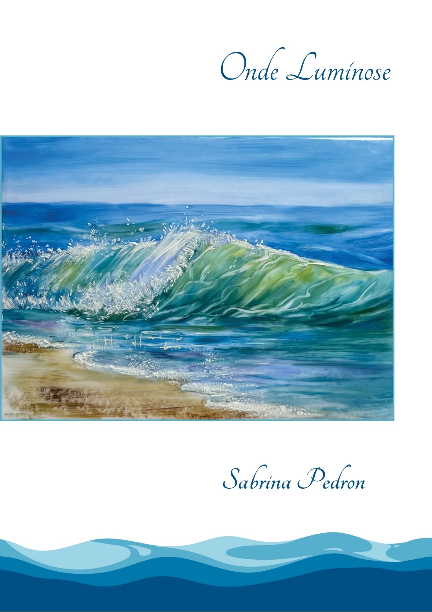 ONDE LUMINOSE