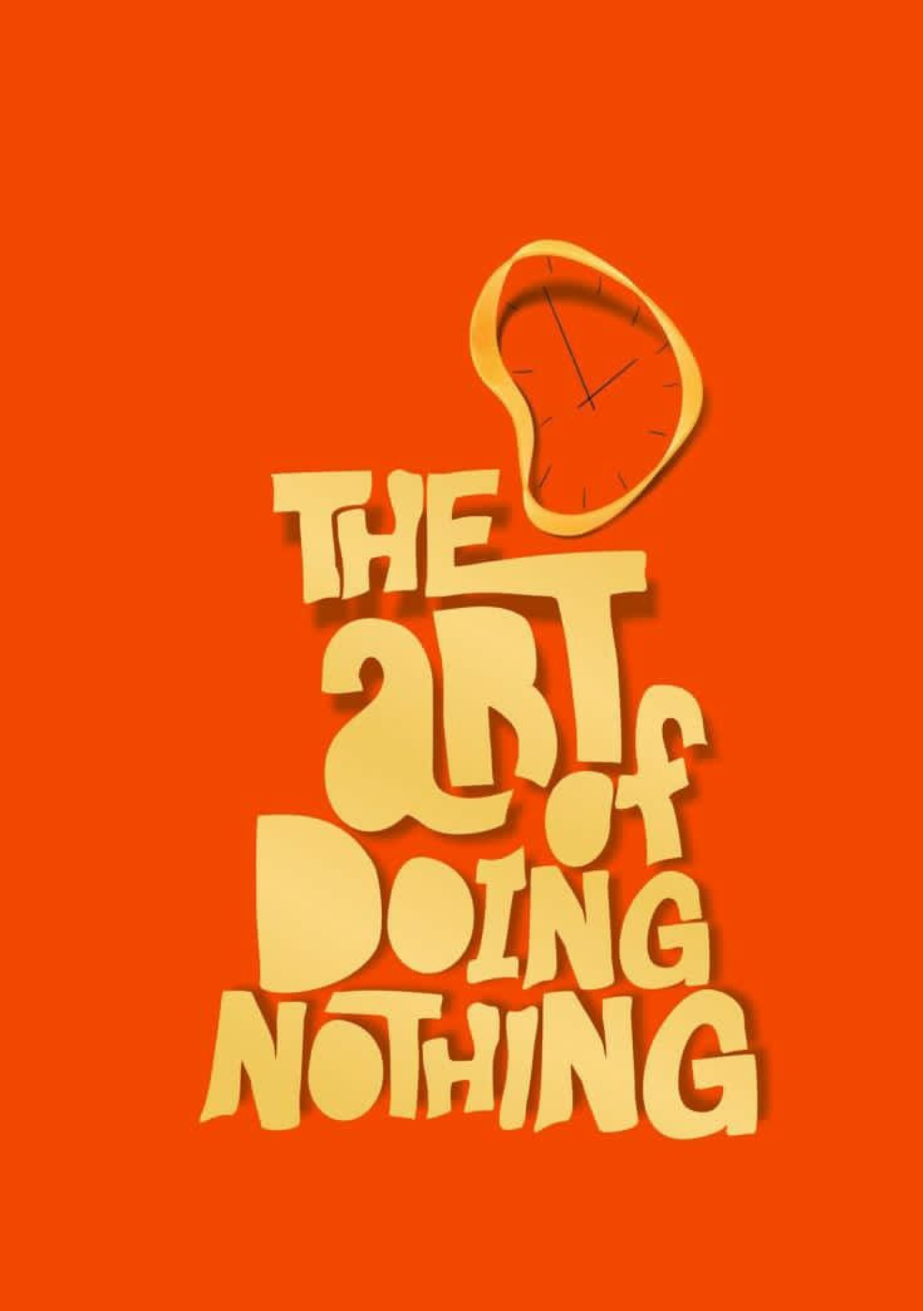 Art Of Doing Nothing Poster