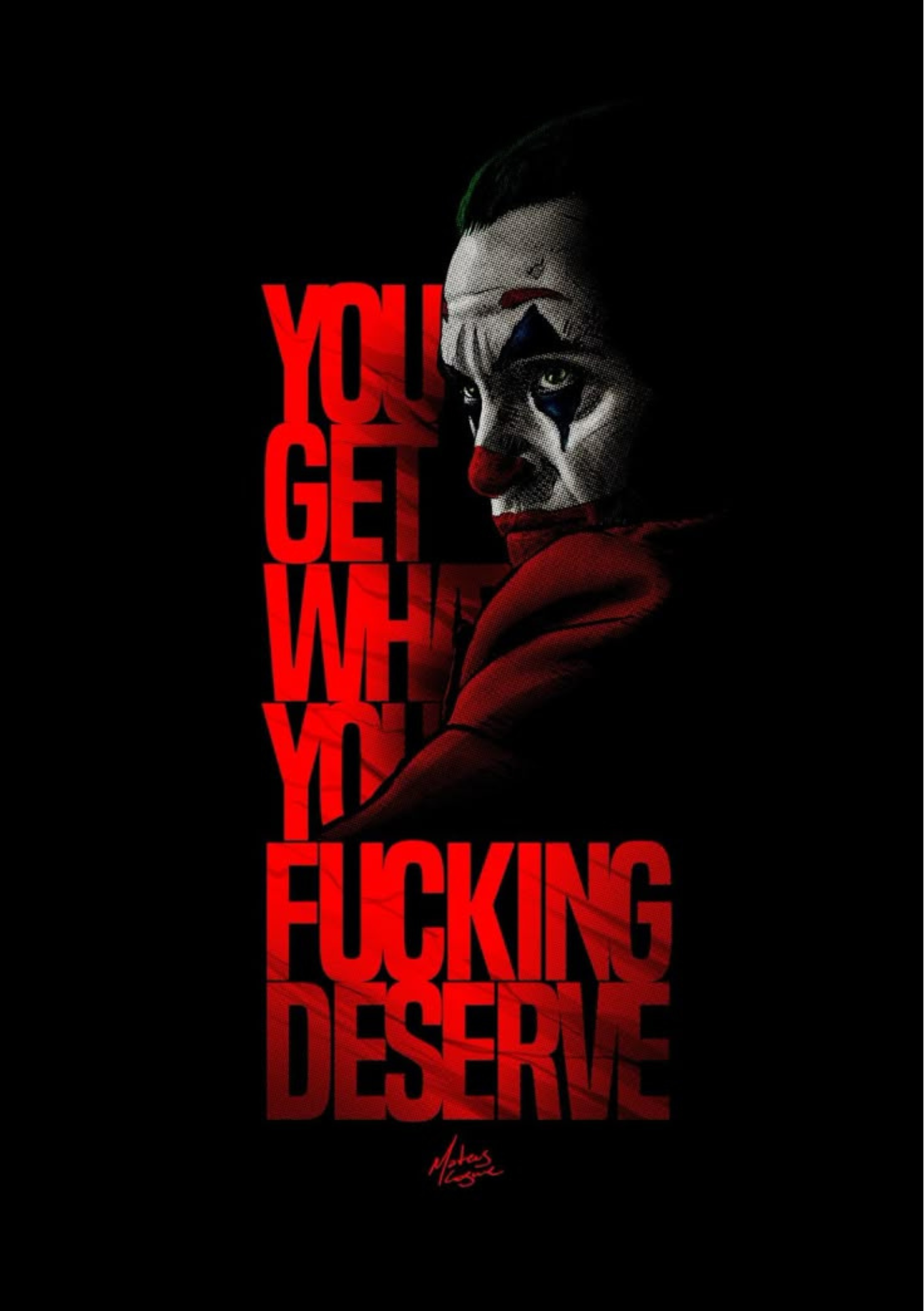You Get Joker Poster