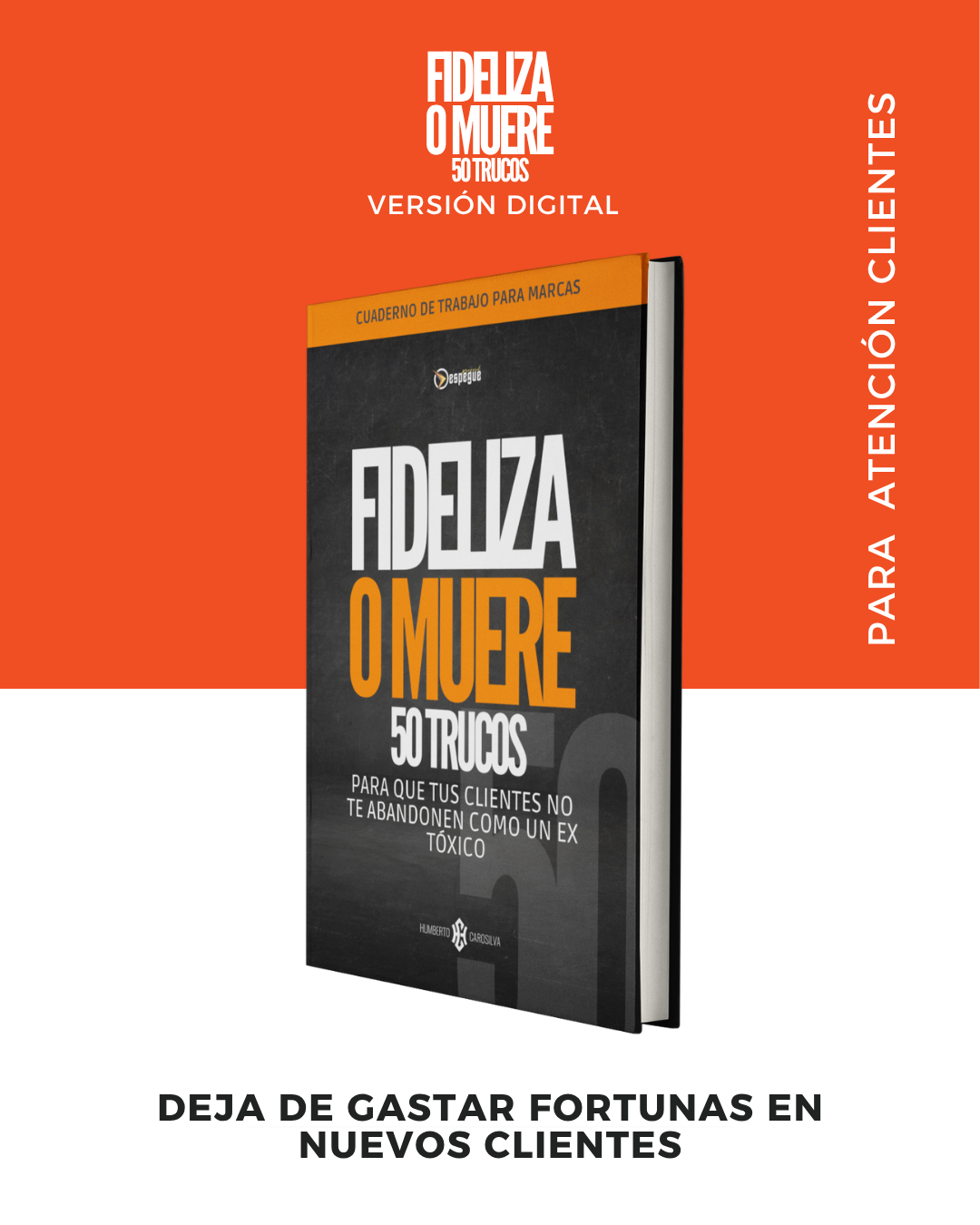 Fideliza o Muere: 50 Trucos (Digital Version)
