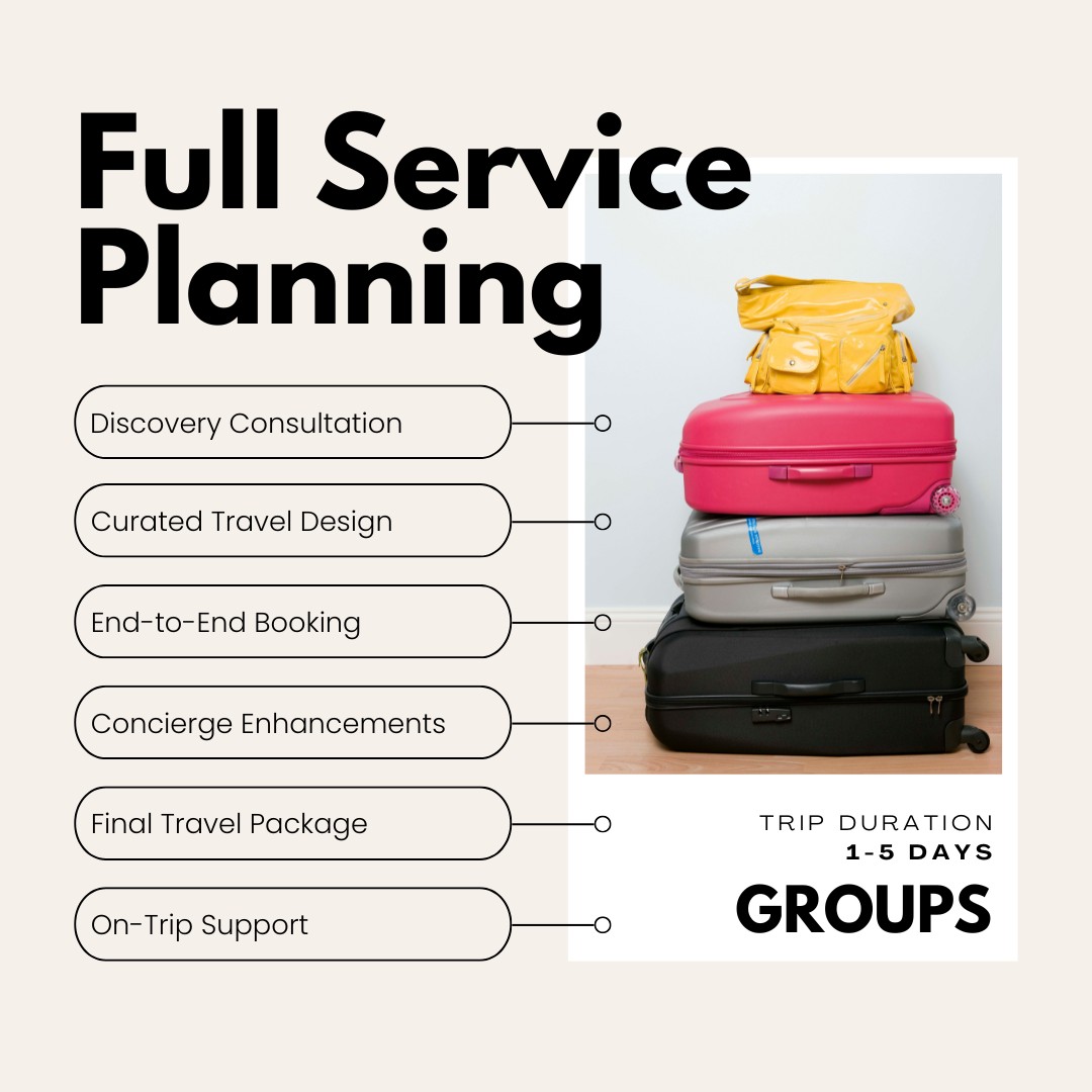 GROUPS: Full-Service Travel Planning (1-5 Days)