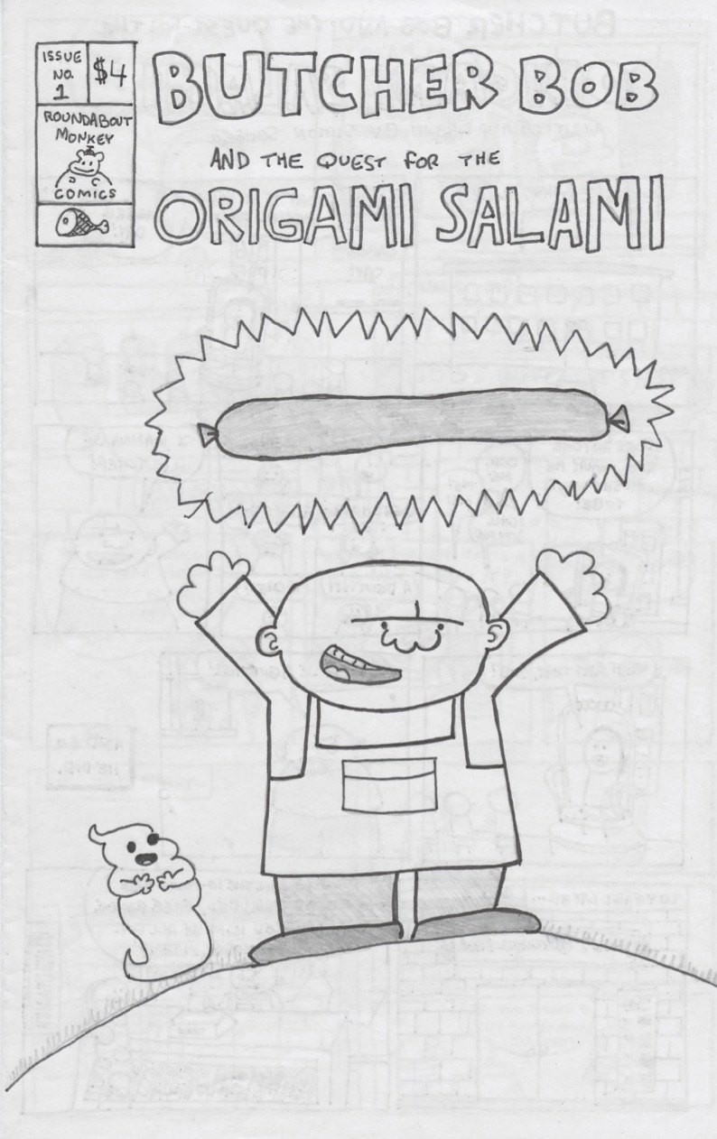 Butcher Bob and the Quest for the Origami Salami