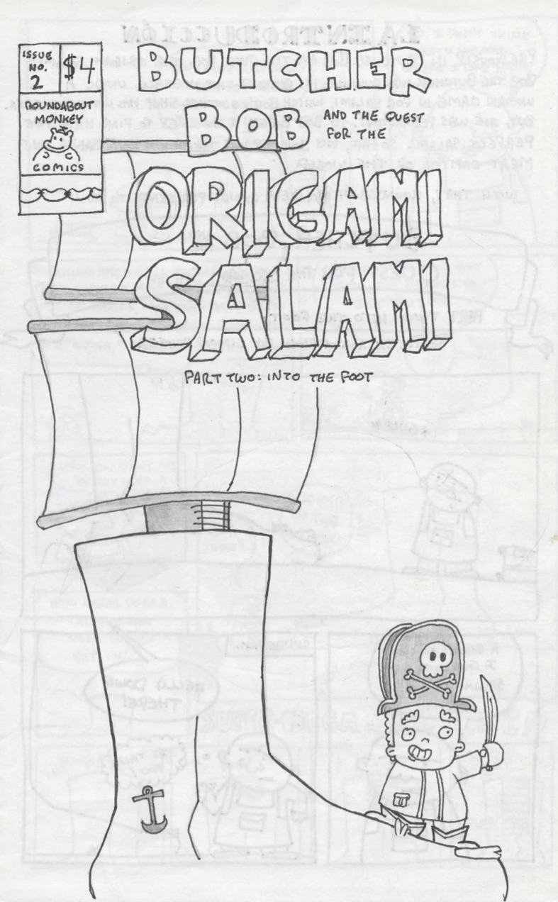Butcher Bob and the Quest for the Origami Salami