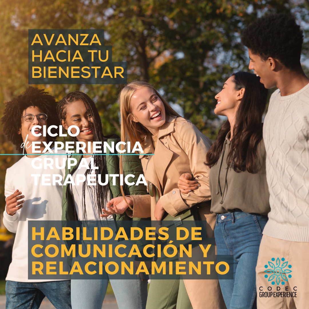 Habilidades de Comunicación y Relaciones Interpersonales