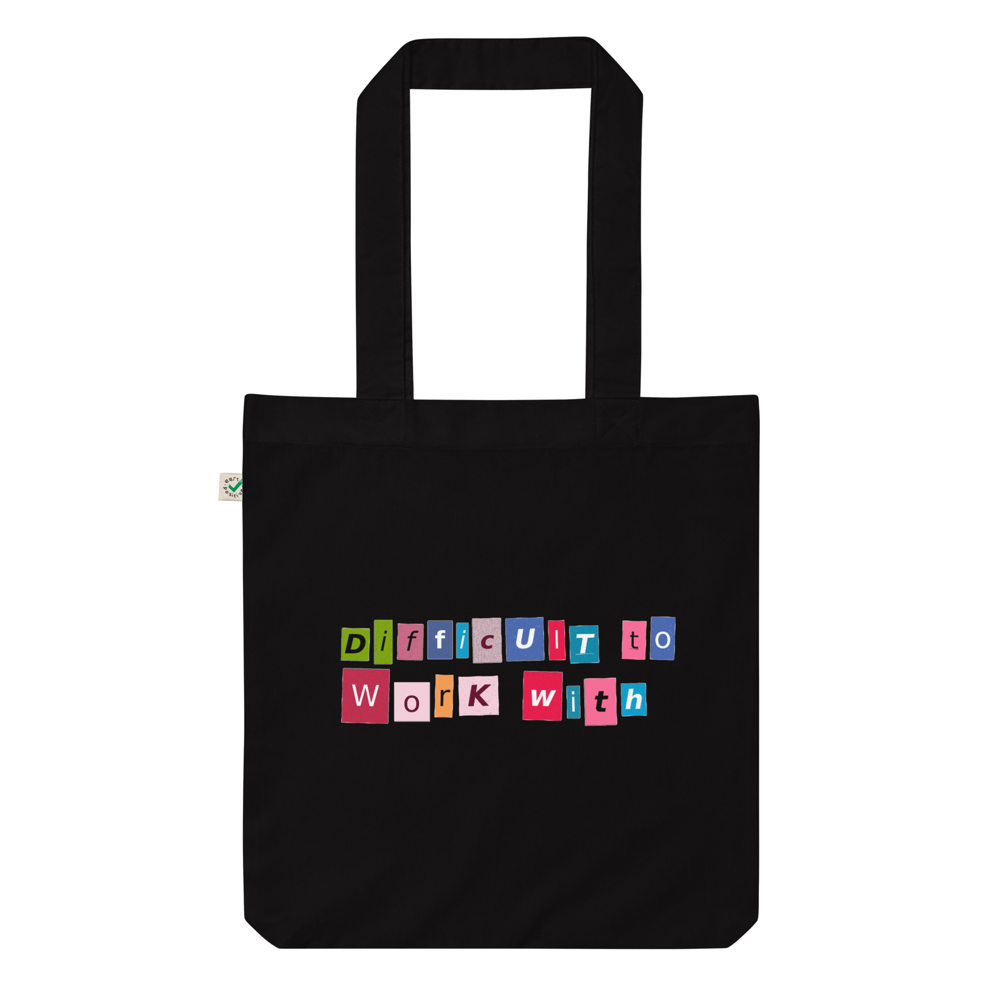 Difficult To Work With Cotton Tote bag