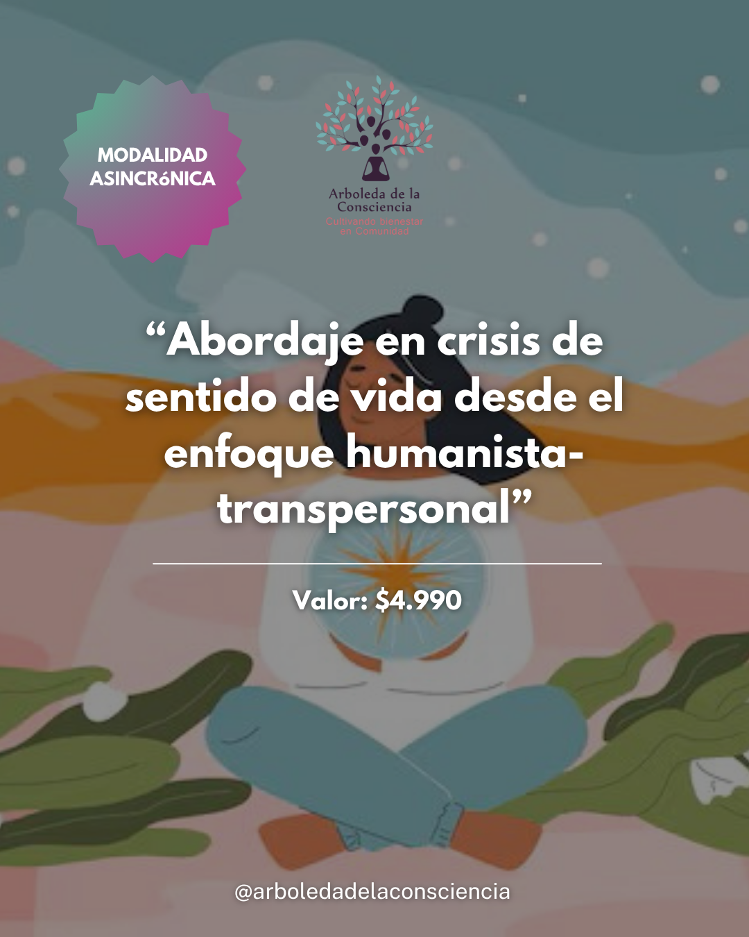 Webinar “Abordaje en crisis de sentido de vida desde el enfoque humanista-transpersonal”