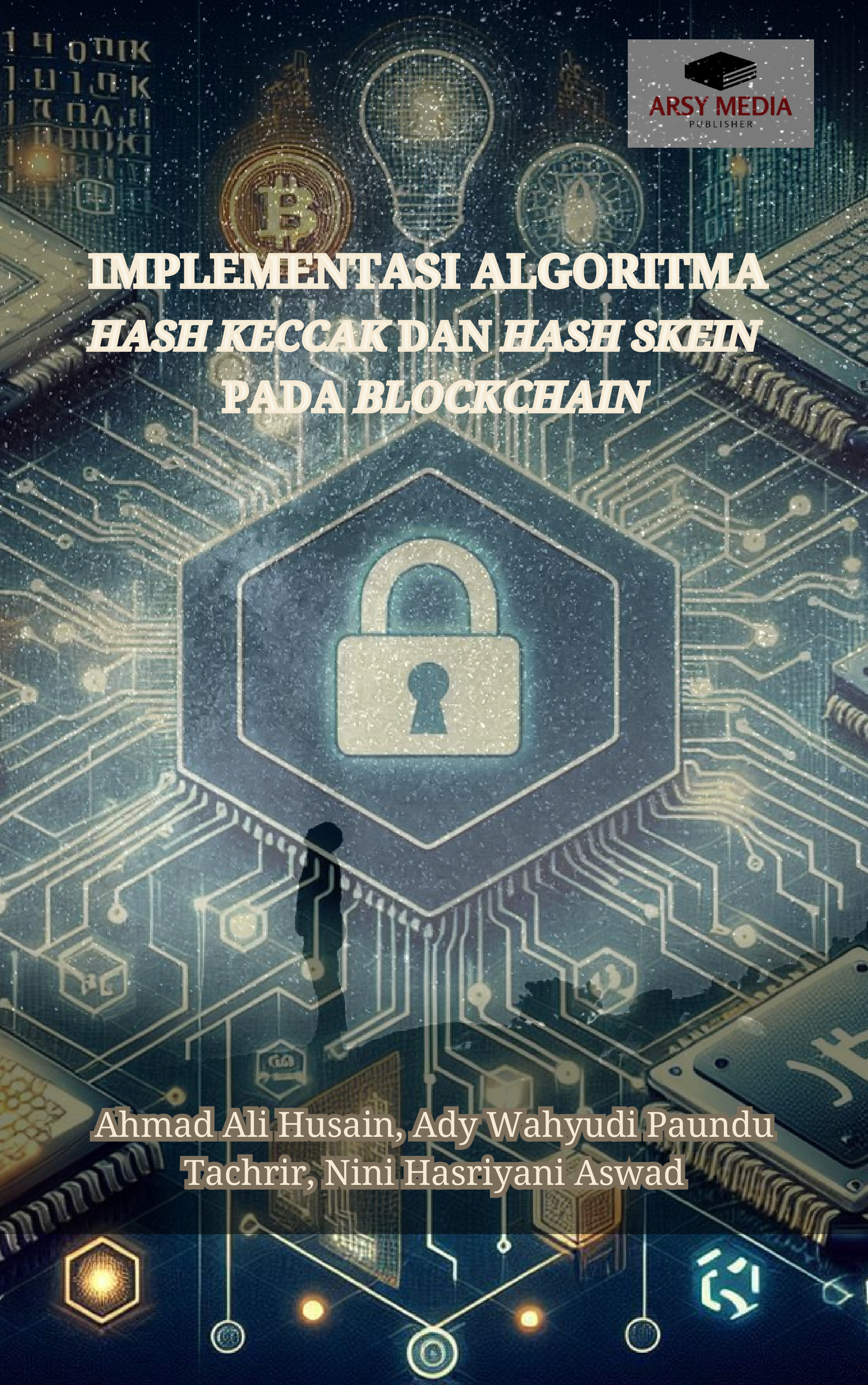 Implementasi Algoritma Hash Keccak dan Hash Skein pada Blockchain