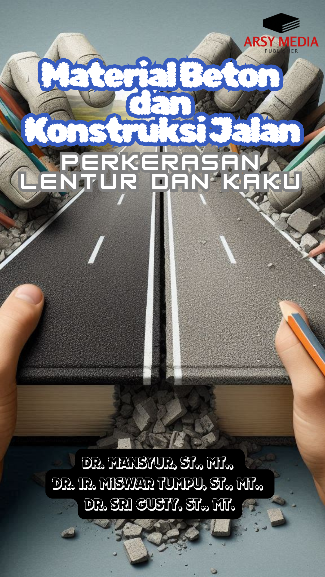 Material Beton dan Konstruksi Jalan 
