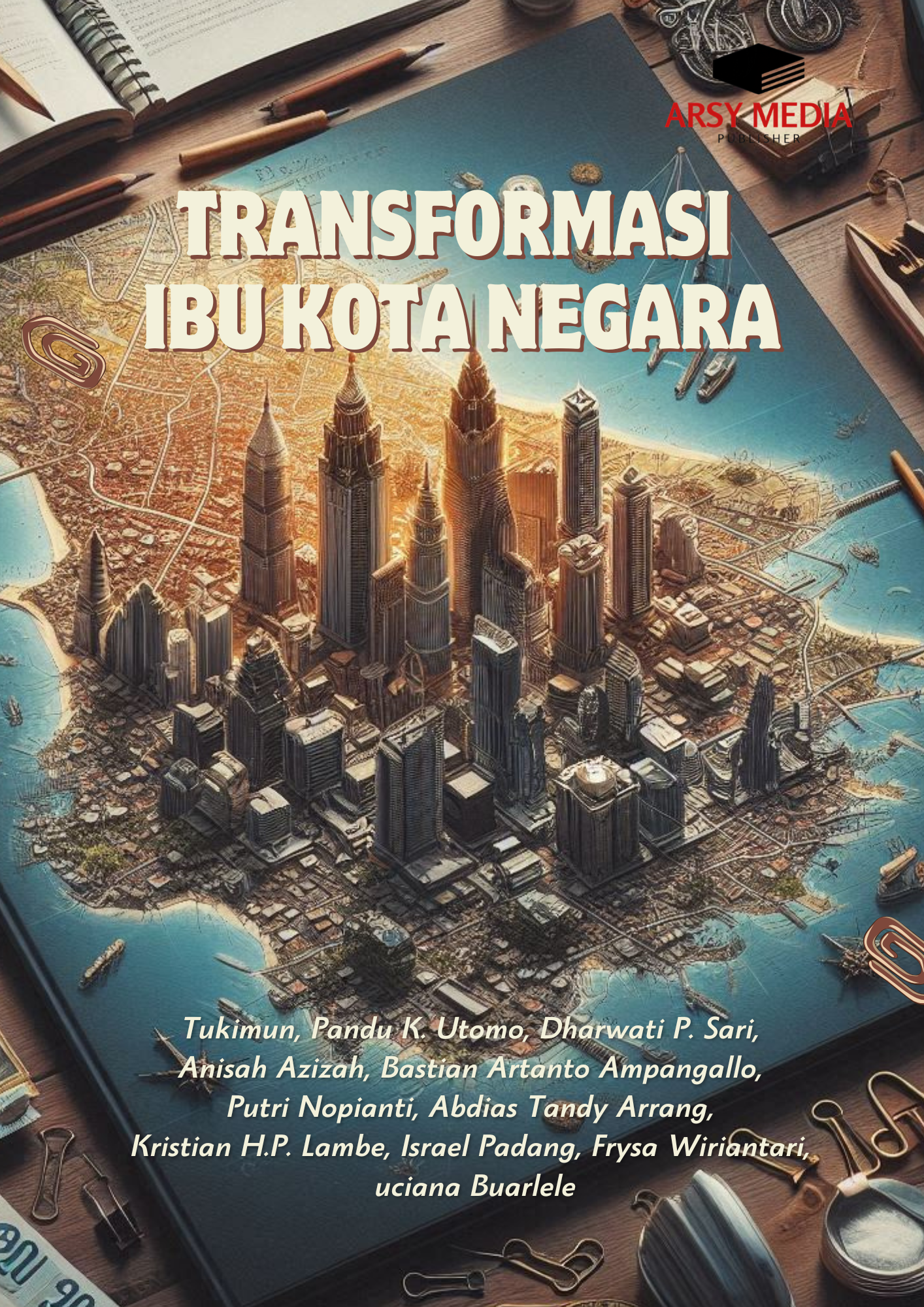 Transformasi Ibu Kota Negara