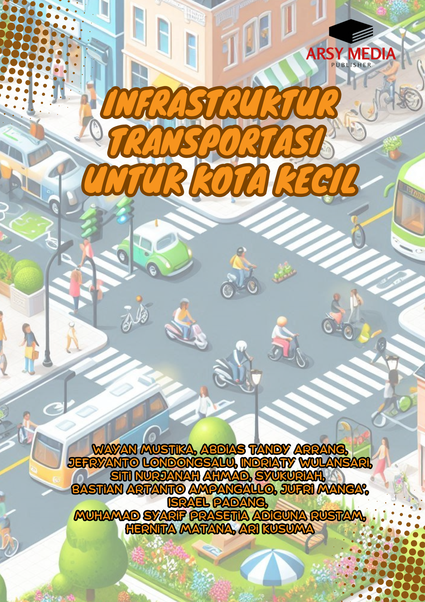 Infrastruktur Transportasi untuk Kota Kecil