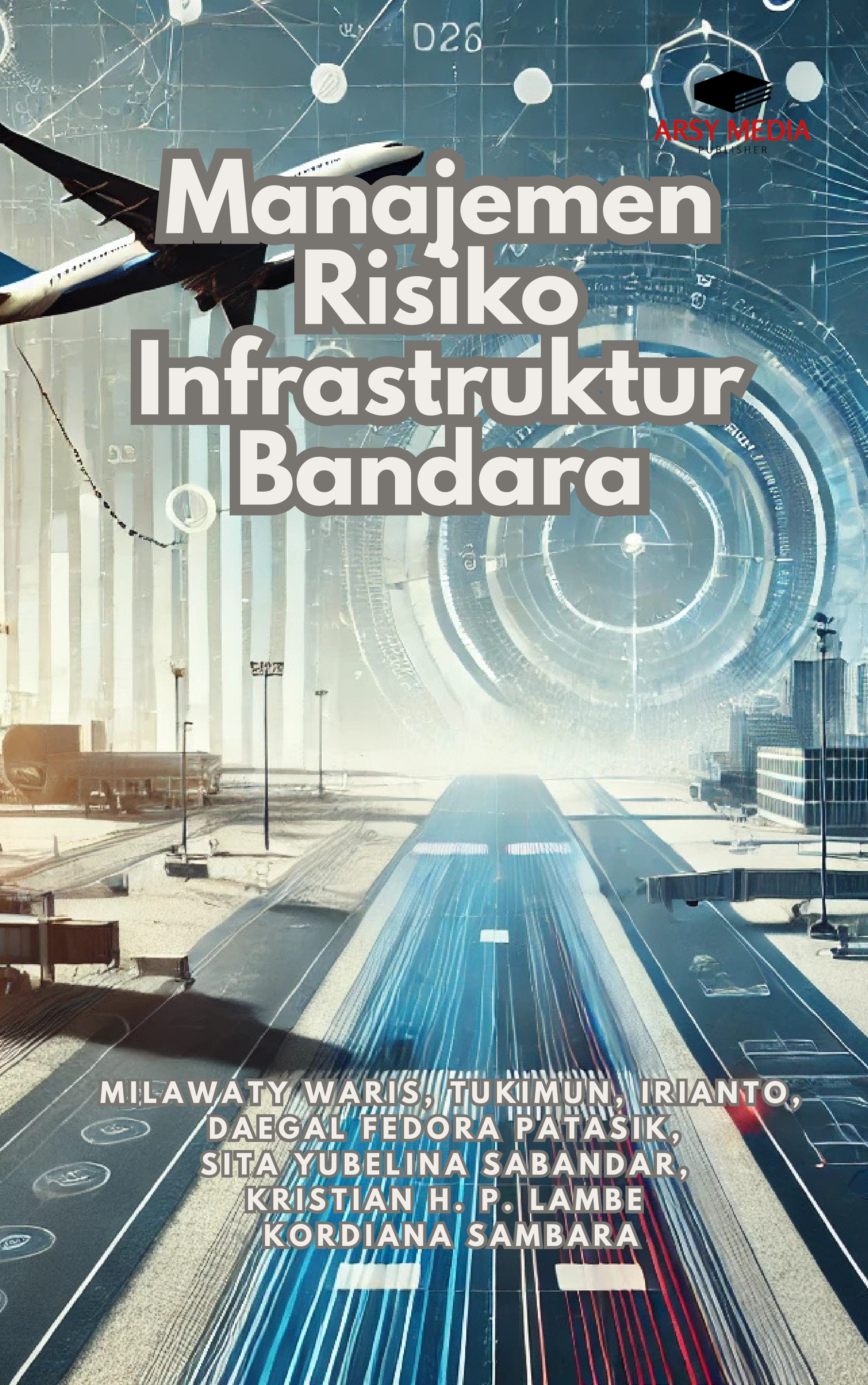Manajemen Risiko Infrastruktur Bandara