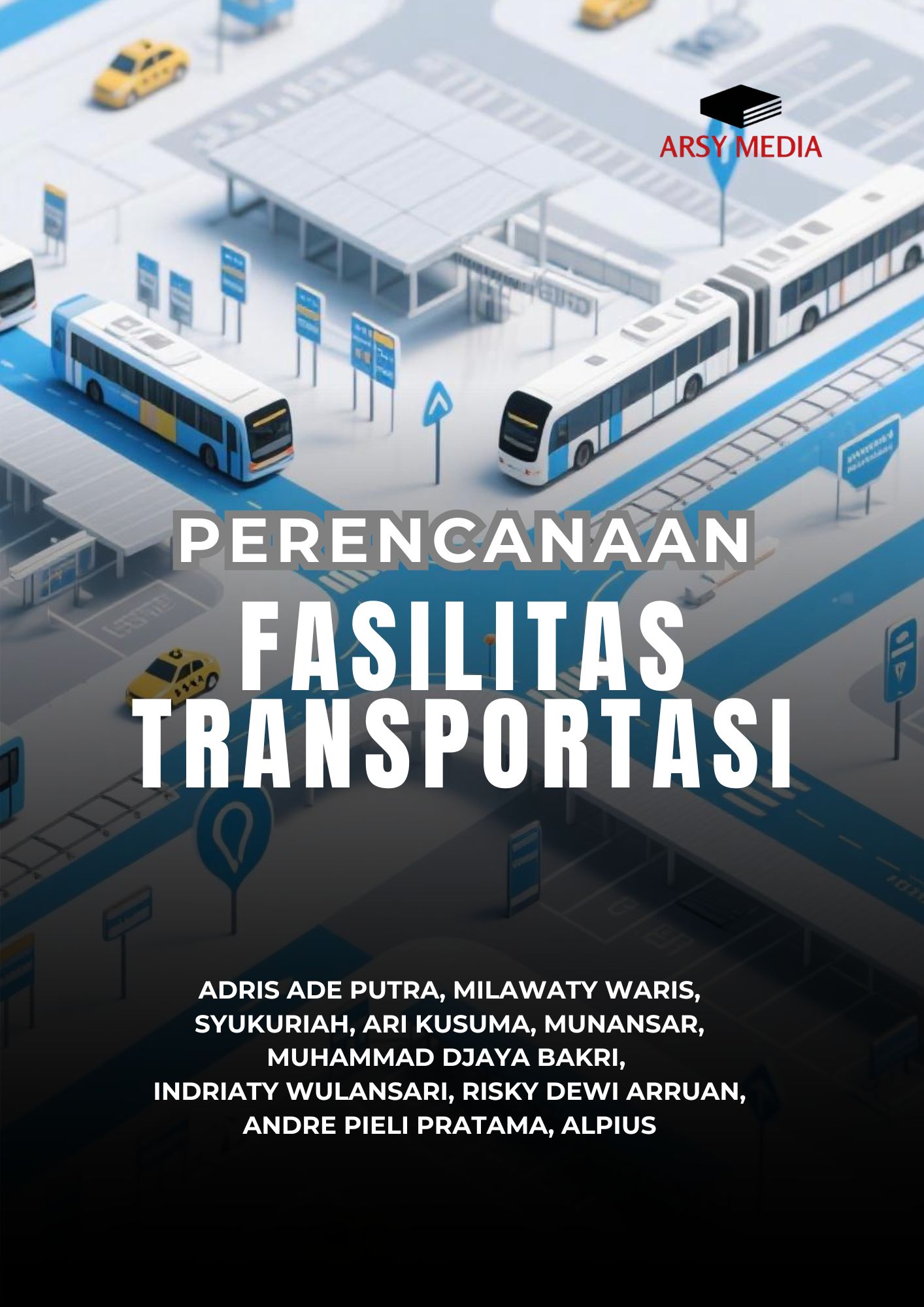 Perencanaan Fasilitas Transportasi