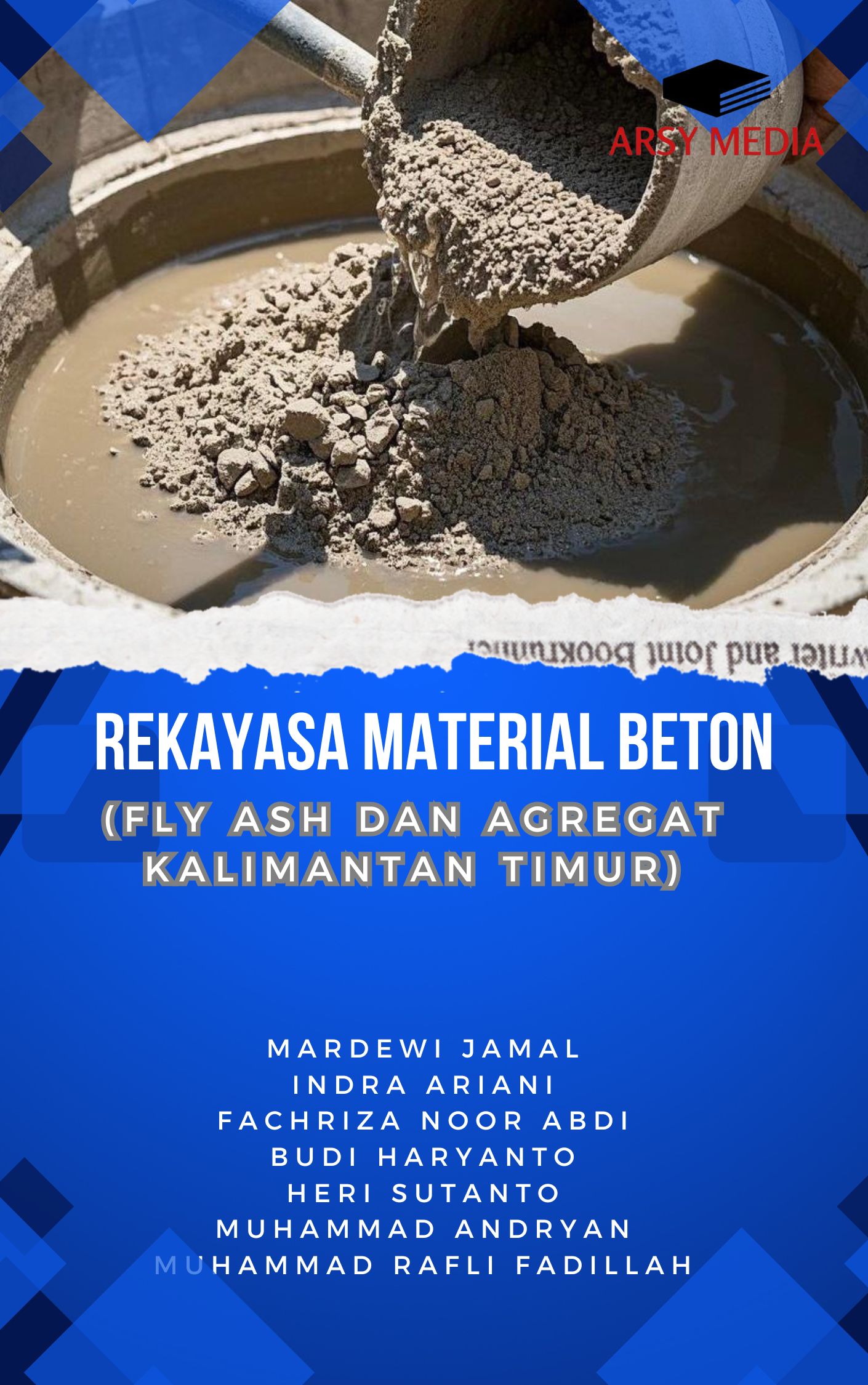 Rekayasa Material Beton  (Fly Ash dan Agregat Kalimantan Timur)