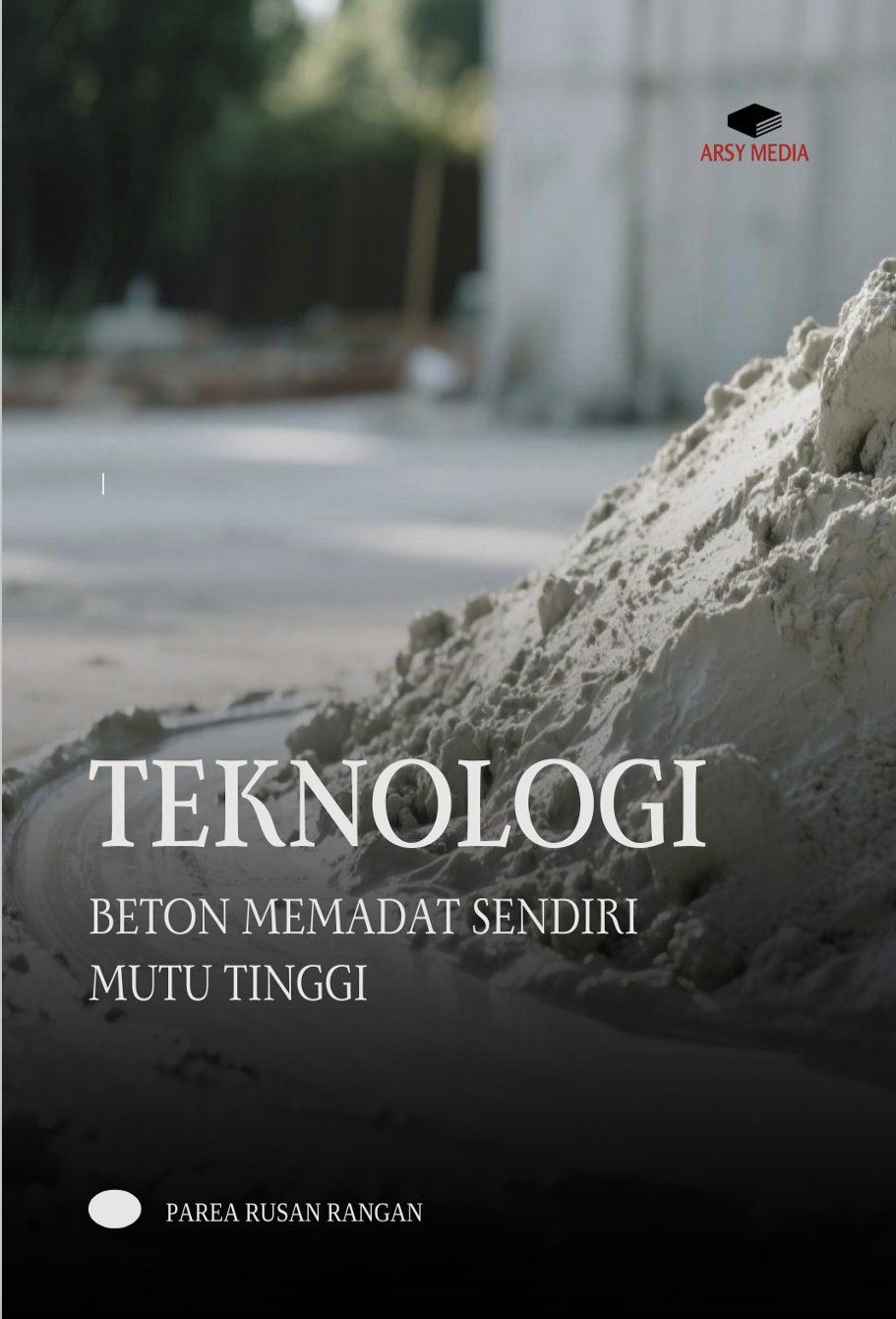 Teknologi Beton Memadat Sendiri Mutu Tinggi