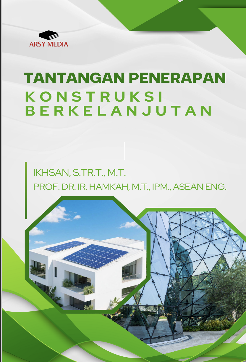 Tantangan Penerapan Konstruksi Berkelanjutan