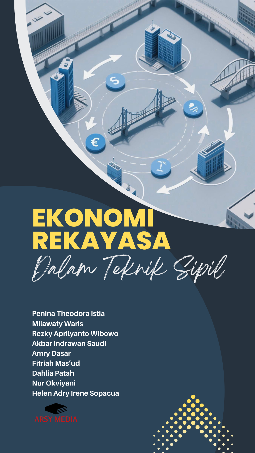 Ekonomi Rekayasa dalam Teknik Sipil