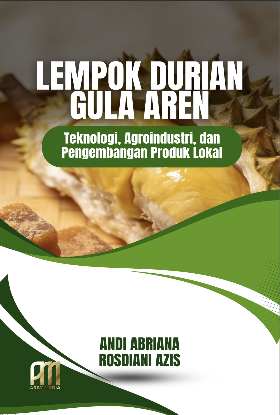 Lempok Durian Gula Aren