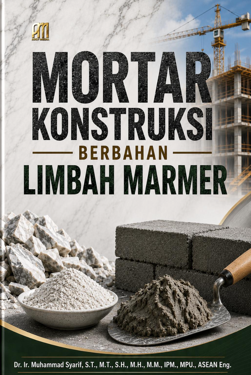 MORTAR KONSTRUKSI BERBAHAN LIMBAH MARMER